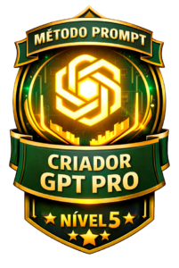Selo Nível 5 - Criador GPT Pro